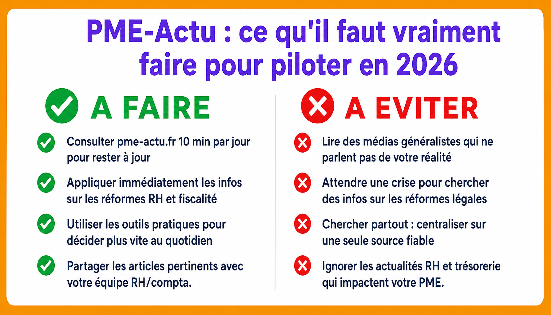 Guide pratique pme-actu.fr : bonnes pratiques vs erreurs courantes pour dirigeants PME